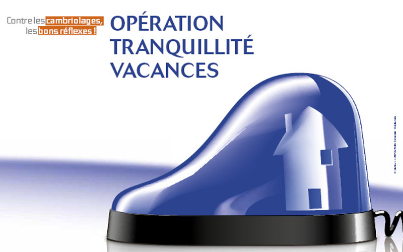 operation-tranquillite-vacances